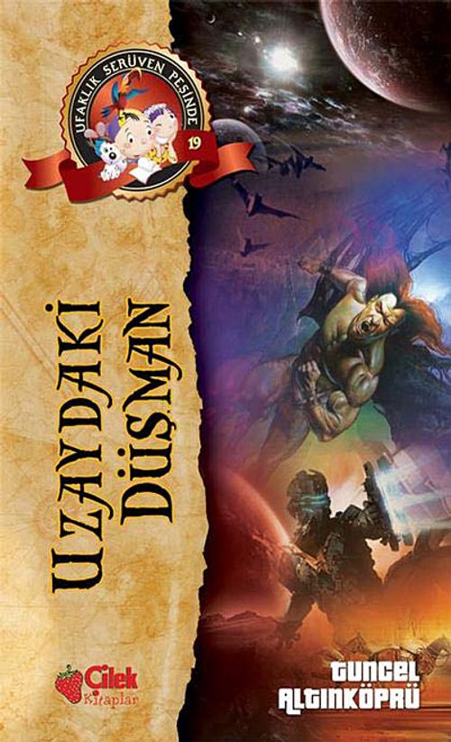Uzaydaki Düşman / Ufaklık Serüven Peşinde 19