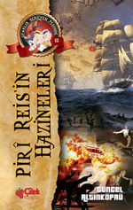 Piri Reis'in Hazineleri / Ufaklık Serüven Peşinde 12