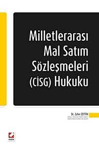 Milletlerarası Mal Satım Sözleşmeleri (CISG) Hukuku