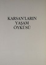 Karsan'ların Yaşam Öyküsü (1-E-11)