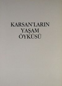 Karsan'ların Yaşam Öyküsü (1-E-11)