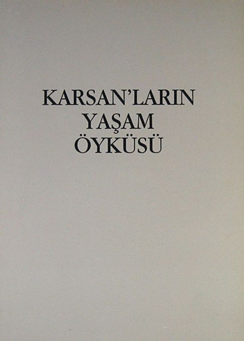 Karsan'ların Yaşam Öyküsü (1-E-11)