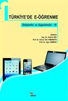 T&uuml;rkiye'de E-&Ouml;ğrenme & Gelişmeler ve Uygulamalar -III