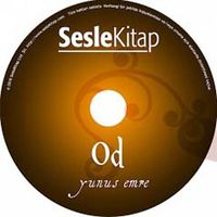 Od / Yunus Emre