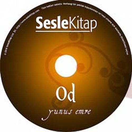 Od / Yunus Emre