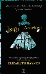 Işığı Ararken