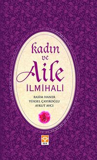 Kadın ve Aile İlmihali (Ciltli)