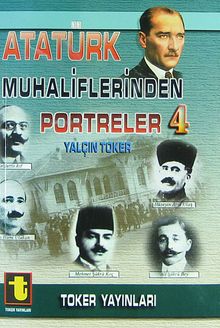 Atatürk Muhaliflerinden Portreler 4