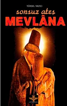 Sonsuz Ateş Mevlana