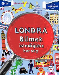 Londra & Bilmek İstediğiniz Her Şey