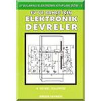Ev ve Bahçe İçin Elektronik Devreler