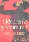 Eldebran'a Gideyim mi?