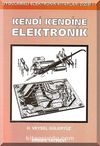 Kendi Kendine Elektronik / Uygulamalı Elektronik Kitapları Dizisi - 7