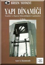 Yapı Dinamiği & Temelleri ve Deprem Mühendisliğinde Uygulamaları (CD İlaveli)
