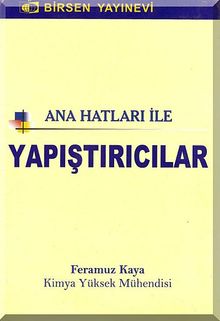Ana Hatları İle Yapıştırıcılar