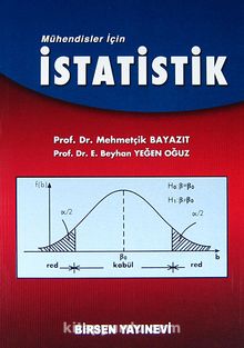 Mühendisler İçin İstatistik - Prof. Dr. Mehmetçik Bayazıt