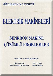 Elektrik Makineleri & Senkron Makine / Çözümlü Problemler