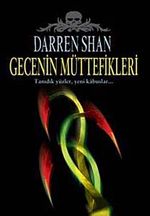 Gecenin Müttefikleri