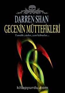 Gecenin Müttefikleri - Darren Shan