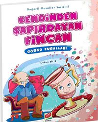 Kendinden Şapırdayan Fincan - Görgü Kuralları