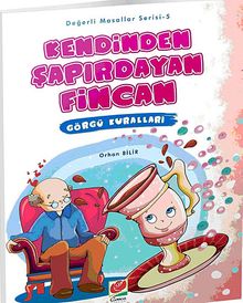 Kendinden Şapırdayan Fincan - Görgü Kuralları