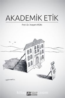 Akademik Etik - İnayet Aydın