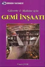 Gemi İnşaatı & Güverte - Makine İçin