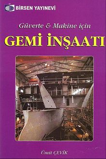Gemi İnşaatı & Güverte - Makine İçin