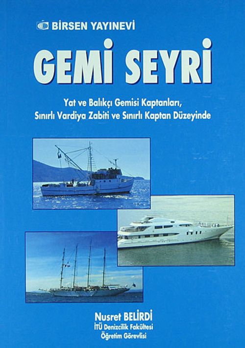Gemi Seyri & Yat ve Balıkçı Gemisi Kaptanları, Sınırlı Vardiya Zabiti ve Sınırlı Kaptan Düzeyinde