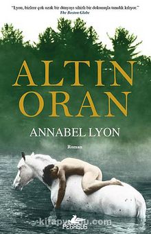 Altın Oran - Annabel Lyon