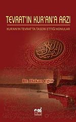 Tevrat'ın Kur'an'a Arzı & Kur'an'ın Tevrat'ta Tasdik Ettiği Konular