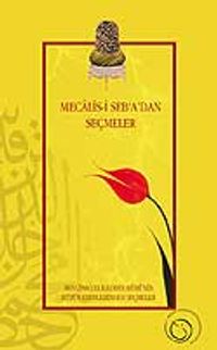 Mecalis-i Seb'a'dan Seçmeler