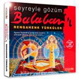 Rengahenk Türküler & Seyreyle Gözüm Balaban'ı