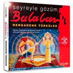 Rengahenk Türküler & Seyreyle Gözüm Balaban'ı