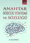Anahtar S&ouml;zc&uuml;k Y&ouml;ntemi ve S&ouml;zl&uuml;ğ&uuml;