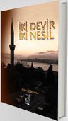 İki Devir İki Nesil