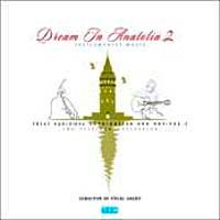 Dream In Anatolia 2 / İkili Aşk