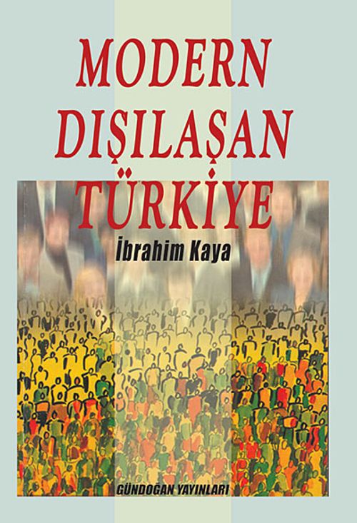 Modern Dışılaşan Türkiye