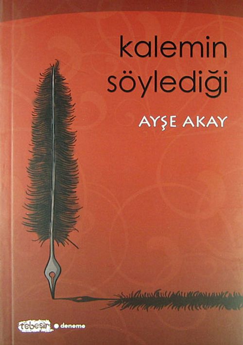 Kalemin Söylediği