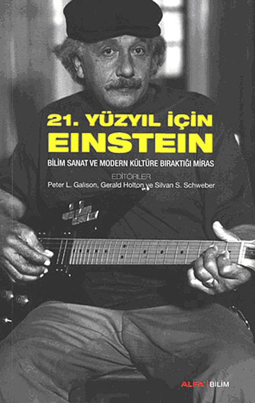 21. Yüzyıl İçin Einstein