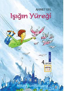 Işığın Yüreği - Ahmet Efe