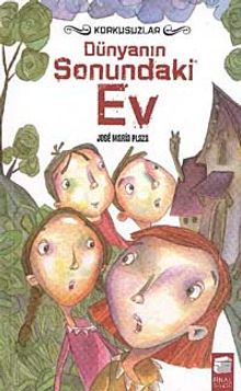 Dünyanın Sonundaki Ev / Korkusuzlar