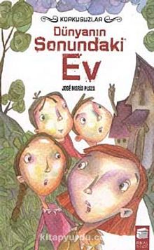 Dünyanın Sonundaki Ev / Korkusuzlar - Jose Maria Plaza