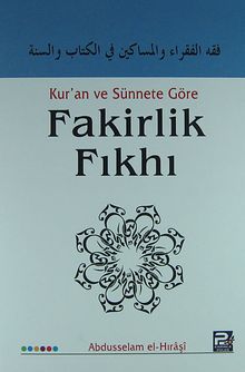 Kur'an ve Sünnete Göre Fakirlik Fıkhı