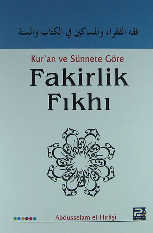 Kur'an ve Sünnete Göre Fakirlik Fıkhı