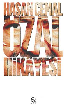 Özal Hikayesi - Hasan Cemal