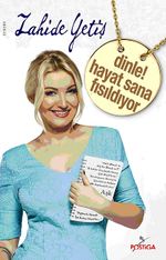 Dinle! Hayat Sana Fısıldıyor