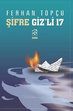 Şifre Giz'li 17