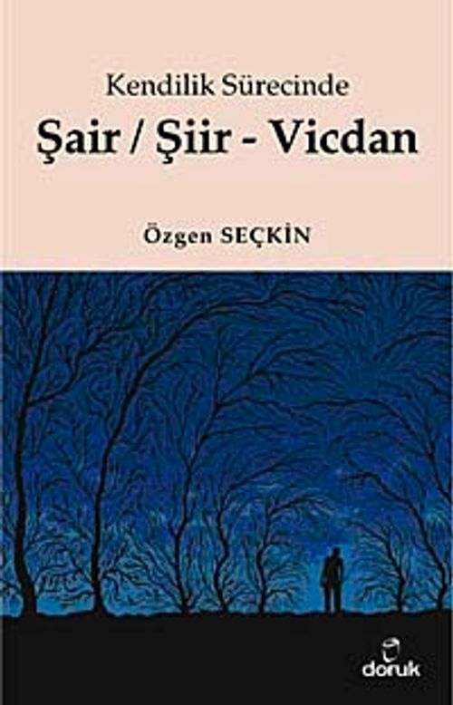 Şair / Şiir - Vicdan & Kendilik Sürecinde