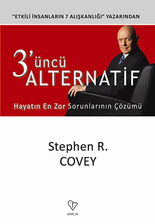 3'üncü Alternatif & Hayatın En Zor Sorunlarının Çözümü